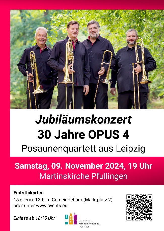 Jubiläumskonzert 30 Jahre OPUS 4