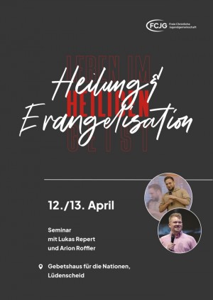 Heilung & Evangelisation