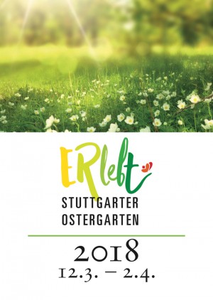 Stuttgarter Ostergarten „ERlebt“ - 10:40 Uhr Führung