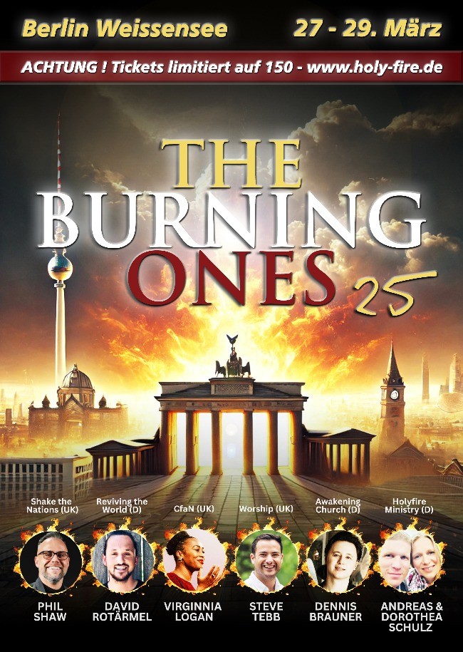 "THE BURNING ONES 25" Berlin