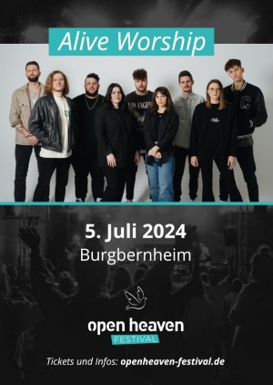 Open Heaven Festival mit Alive Worship