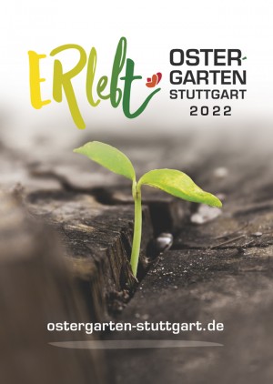 Easter Garden Stuttgart „ERlebt“ - 11:40 guided tour